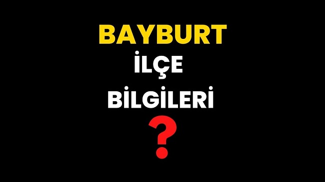 Bayburt ilçeleri, ilçe haritası