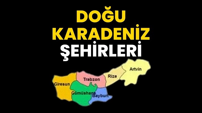 Doğu Karadeniz illeri