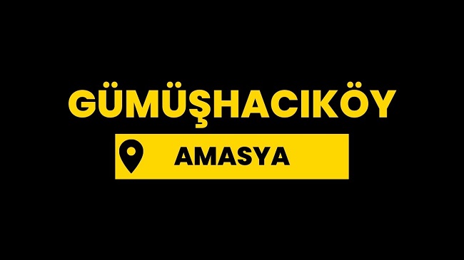 Gümüşhacıköy ilçesi, ilçe bilgileri